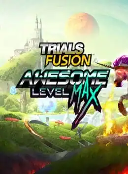 Trials Fusion — Awesome Level Max
