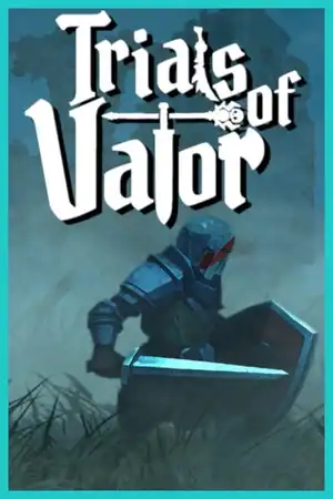 Trials of Valor