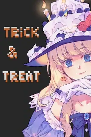 Trick and Treat