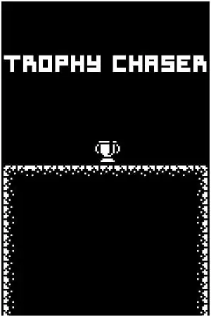Trophy Chaser
