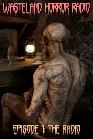 Wasteland Horror Radio: Episode 1 — The Radio
