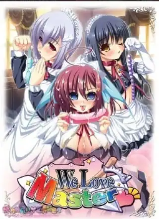 We Love Master!