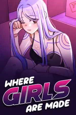 Where Girls Are Made