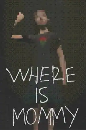 Where Is Mommy