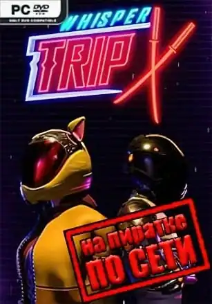Whisper Trip — Chapter 1 по сети