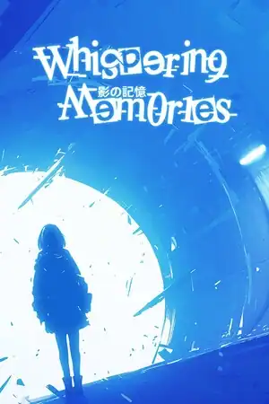 Whispering Memories