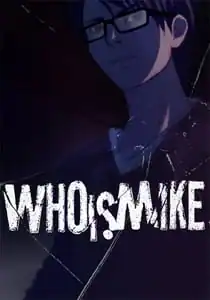 Who Is Mike — A Visual Novel