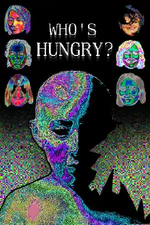 Who’s Hungry?