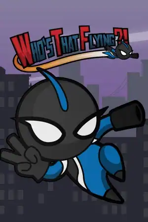 Who’s That Flying?!