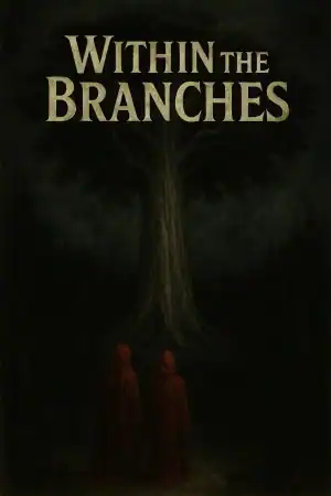 Within the Branches