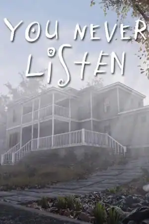 You Never Listen