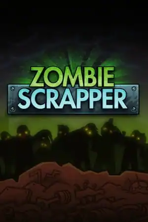 Zombie Scrapper